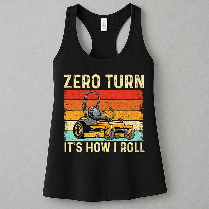 Zero Turn ItS How I Roll Landscaper Gardener Lawn Mowing Womens Tank Top
