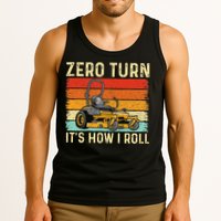 Zero Turn ItS How I Roll Landscaper Gardener Lawn Mowing Tank Top