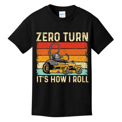 Zero Turn ItS How I Roll Landscaper Gardener Lawn Mowing Kids T-Shirt