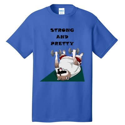 Ziggy The Racoon Gift Strong And Pretty Gift Tall T-Shirt