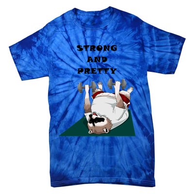 Ziggy The Racoon Gift Strong And Pretty Gift Tie-Dye T-Shirt