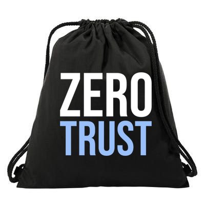 Zero Trust Security Cyber Security Hacking Developer Funny Gift Drawstring Bag