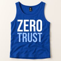 Zero Trust Security Cyber Security Hacking Developer Funny Gift Tank Top