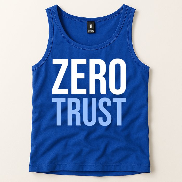 Zero Trust Security Cyber Security Hacking Developer Funny Gift Tank Top