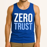 Zero Trust Security Cyber Security Hacking Developer Funny Gift Tank Top