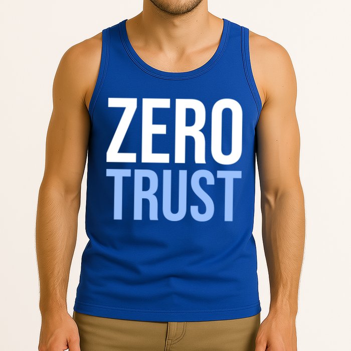 Zero Trust Security Cyber Security Hacking Developer Funny Gift Tank Top
