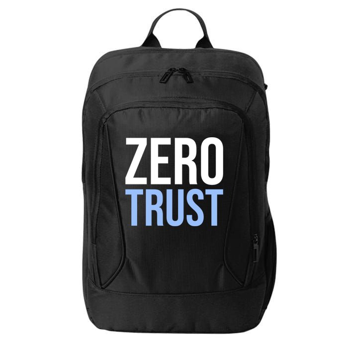 Zero Trust Security Cyber Security Hacking Developer Funny City Backpack