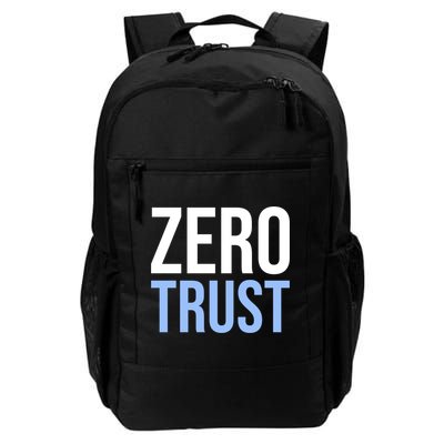 Zero Trust Security Cyber Security Hacking Developer Funny Daily Commute Backpack