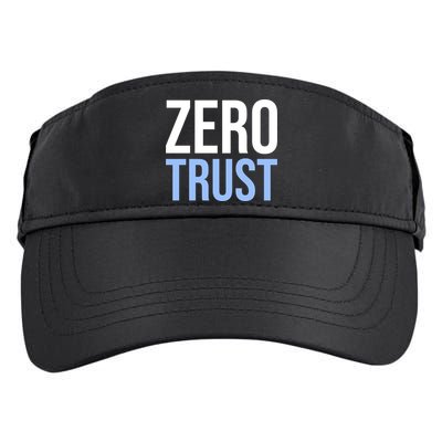 Zero Trust Security Cyber Security Hacking Developer Funny Adult Drive Performance Visor