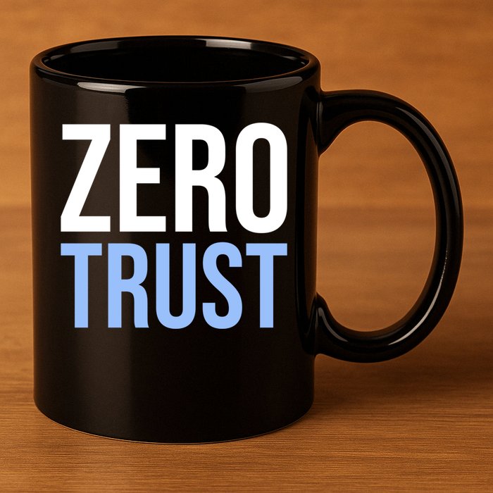 Zero Trust Security Cyber Security Hacking Developer Funny 11oz C Handle Ceramic Mug