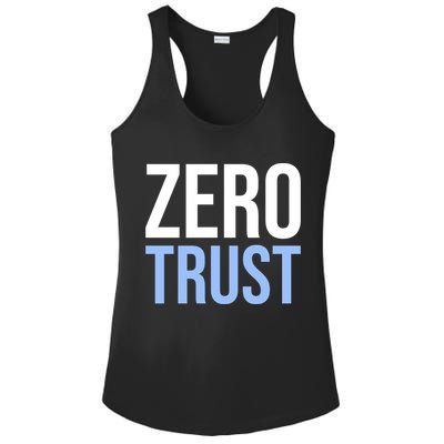 Zero Trust Security Cyber Security Hacking Developer Funny Ladies PosiCharge Competitor Racerback Tank