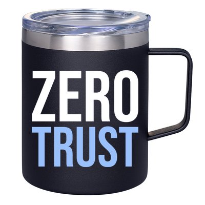 Zero Trust Security Cyber Security Hacking Developer Funny 12oz Stainless Steel Coffee Mug