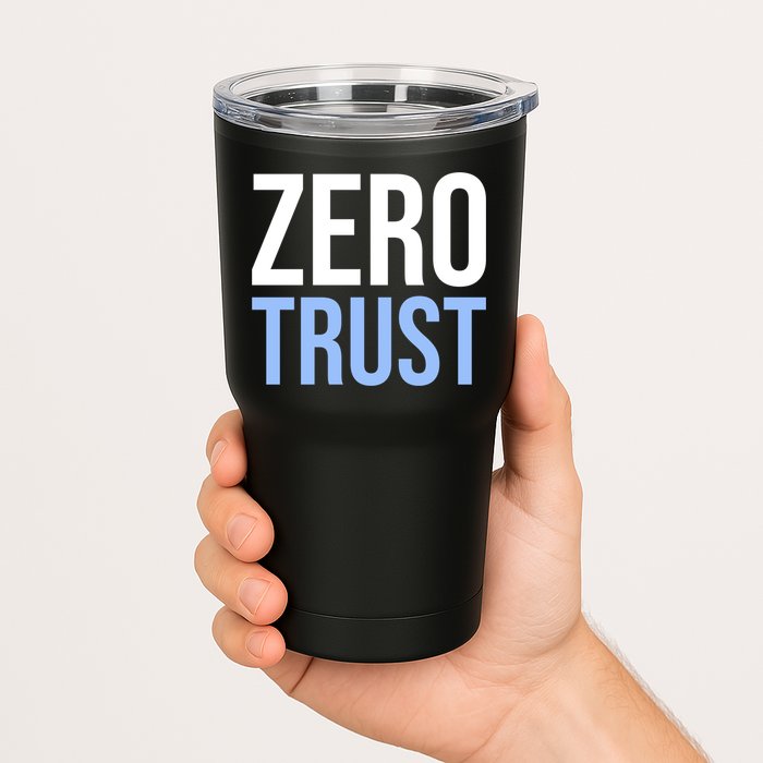 Zero Trust Security Cyber Security Hacking Developer Funny Tumbler