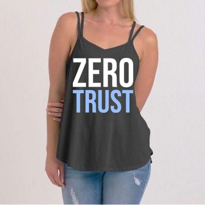 Zero Trust Security Cyber Security Hacking Developer Funny Women's Strappy Tank
