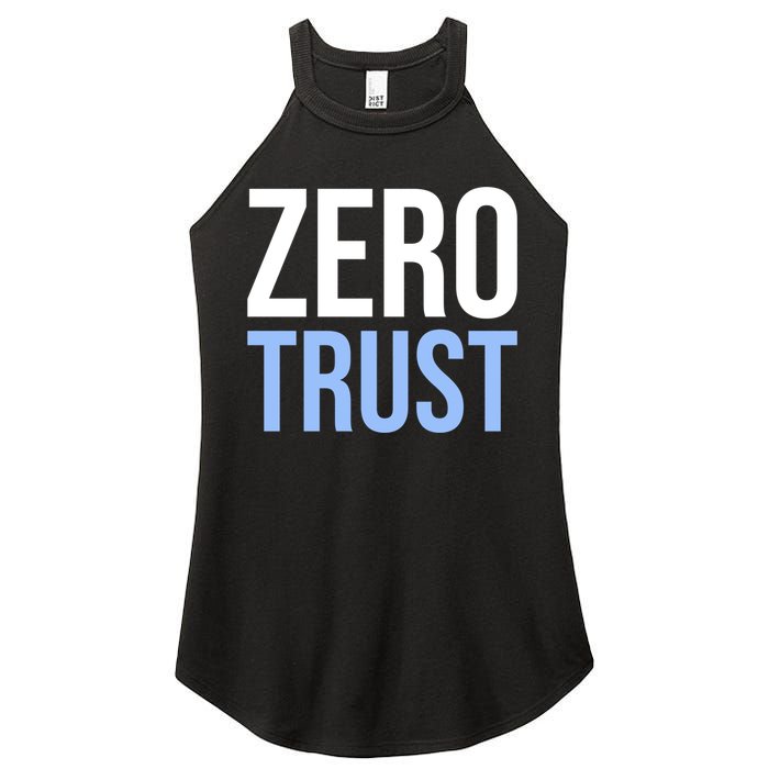 Zero Trust Security Cyber Security Hacking Developer Funny Women's Perfect Tri Rocker Tank