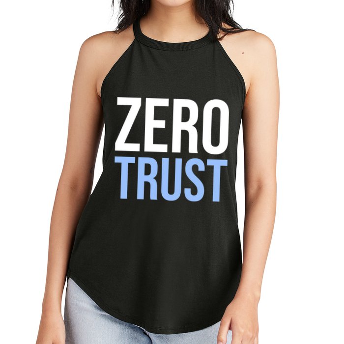 Zero Trust Security Cyber Security Hacking Developer Funny Women's Perfect Tri Rocker Tank