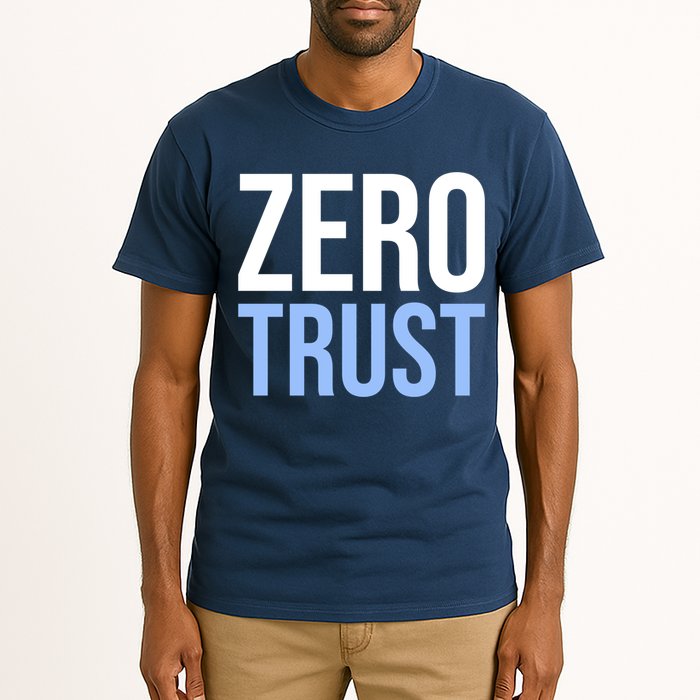 Zero Trust Security Cyber Security Hacking Developer Funny Tall T-Shirt