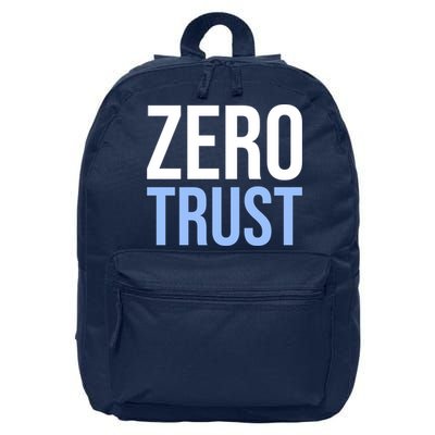 Zero Trust Security Cyber Security Hacking Developer Funny 16 in Basic Backpack