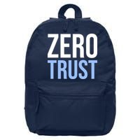 Zero Trust Security Cyber Security Hacking Developer Funny 16 in Basic Backpack