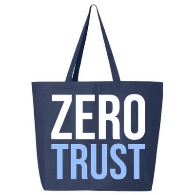 Zero Trust Security Cyber Security Hacking Developer Funny 25L Jumbo Tote