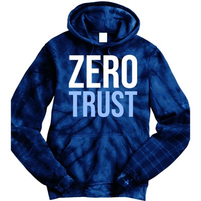 Zero Trust Security Cyber Security Hacking Developer Funny Tie Dye Hoodie
