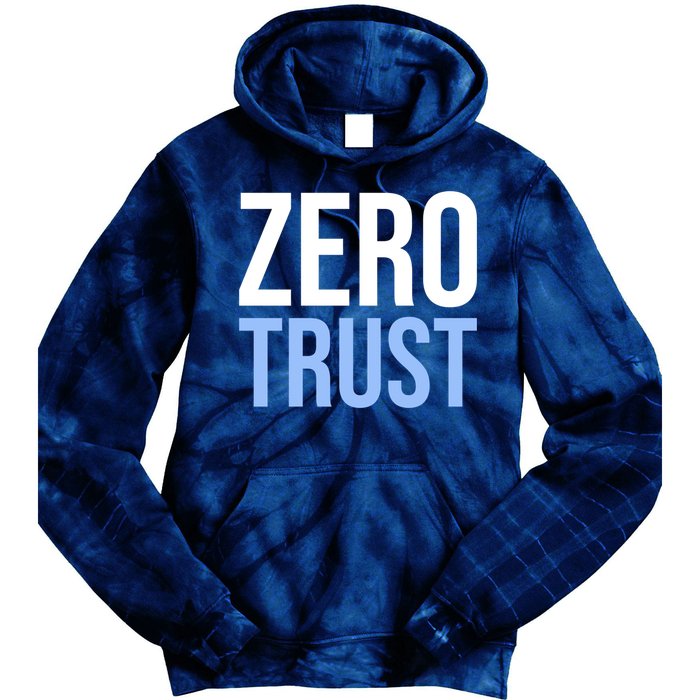 Zero Trust Security Cyber Security Hacking Developer Funny Tie Dye Hoodie