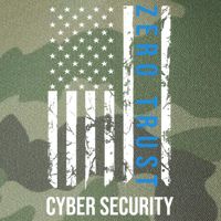 Zero Trust Us Flag Cyber Security Hacking Hacker Developer Funny Gift Legacy Tie Dye Trucker Hat