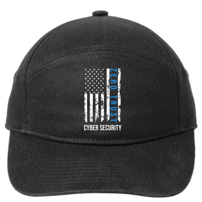 Zero Trust Us Flag Cyber Security Hacking Hacker Developer Funny Gift 7-Panel Snapback Hat