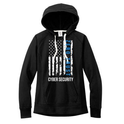 Zero Trust Us Flag Cyber Security Hacking Hacker Developer Funny Gift Women's Fleece Hoodie