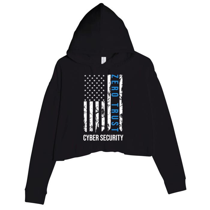 Zero Trust Us Flag Cyber Security Hacking Hacker Developer Funny Gift Crop Fleece Hoodie