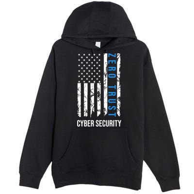 Zero Trust Us Flag Cyber Security Hacking Hacker Developer Funny Gift Premium Pullover Hoodie
