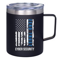 Zero Trust Us Flag Cyber Security Hacking Hacker Developer Funny Gift 12oz Stainless Steel Coffee Mug
