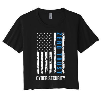 Zero Trust Us Flag Cyber Security Hacking Hacker Developer Funny Gift Crop Top