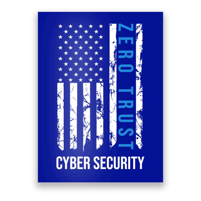 Zero Trust Us Flag Cyber Security Hacking Hacker Developer Funny Gift Poster