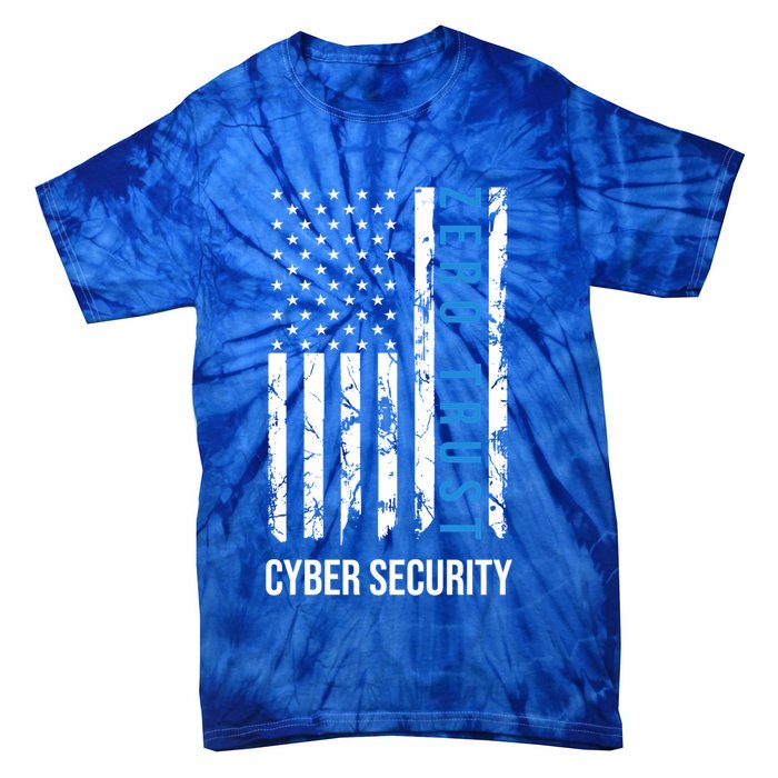 Zero Trust Us Flag Cyber Security Hacking Hacker Developer Funny Gift Tie-Dye T-Shirt