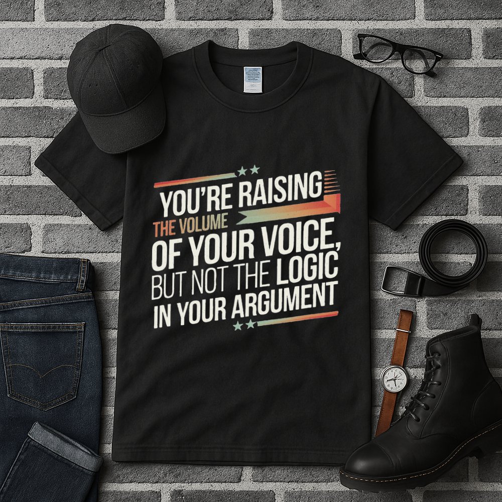 Zelensky Trump You’Re Raising The Volume Of Your Voice Tall T-Shirt