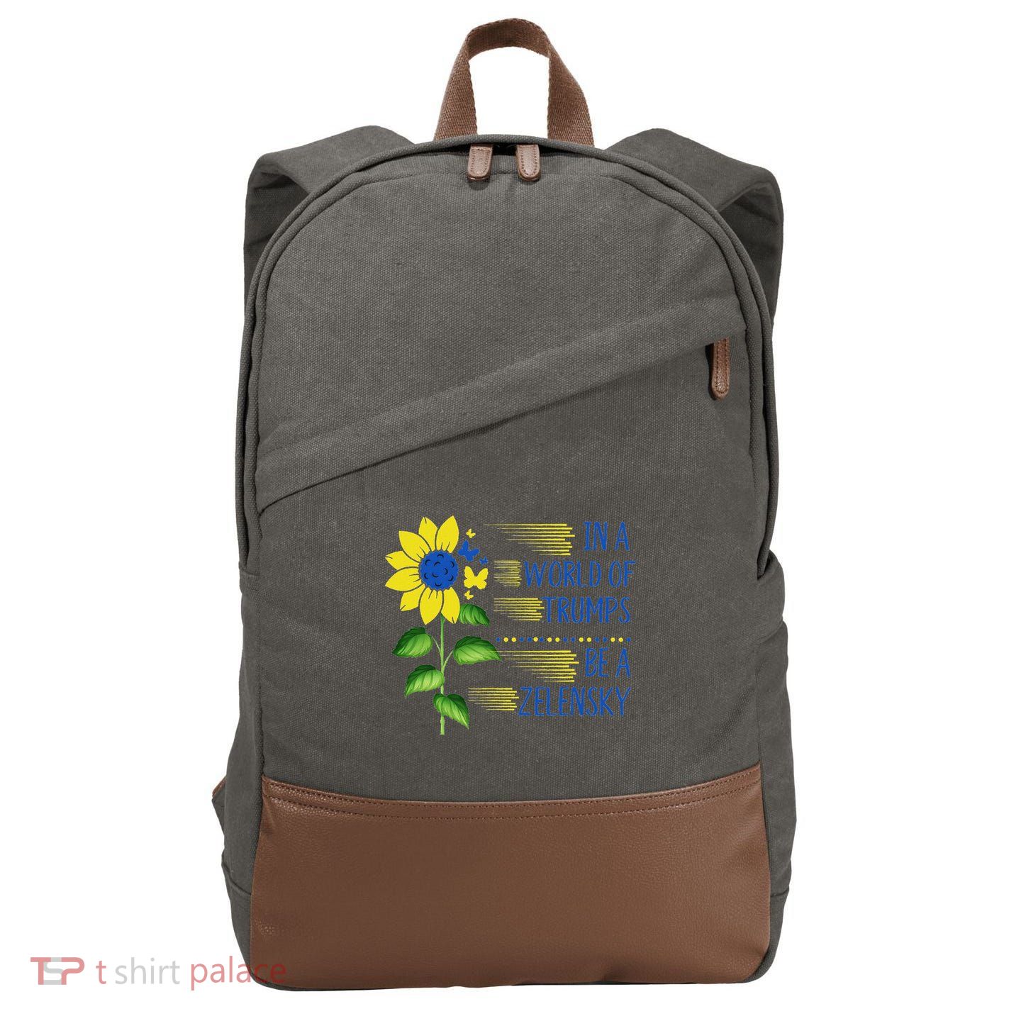 Zelensky Ukraine Support In A World Of Trumps Be A Zelensky Cotton Canvas Backpack