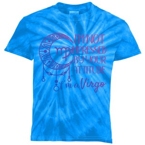 Zodiac Virgo Stuff Birthday Virgo Gift Not Impressed Gift Kids Tie-Dye T-Shirt