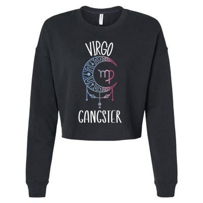 Zodiac Virgo Stuff Virgo Gangster Celestial Moon Gift Cropped Pullover Crew