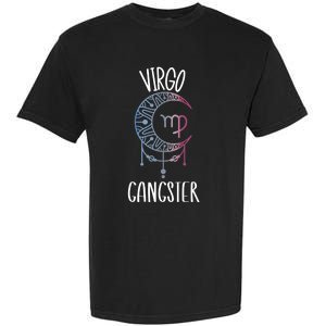 Zodiac Virgo Stuff Virgo Gangster Celestial Moon Gift Garment-Dyed Heavyweight T-Shirt