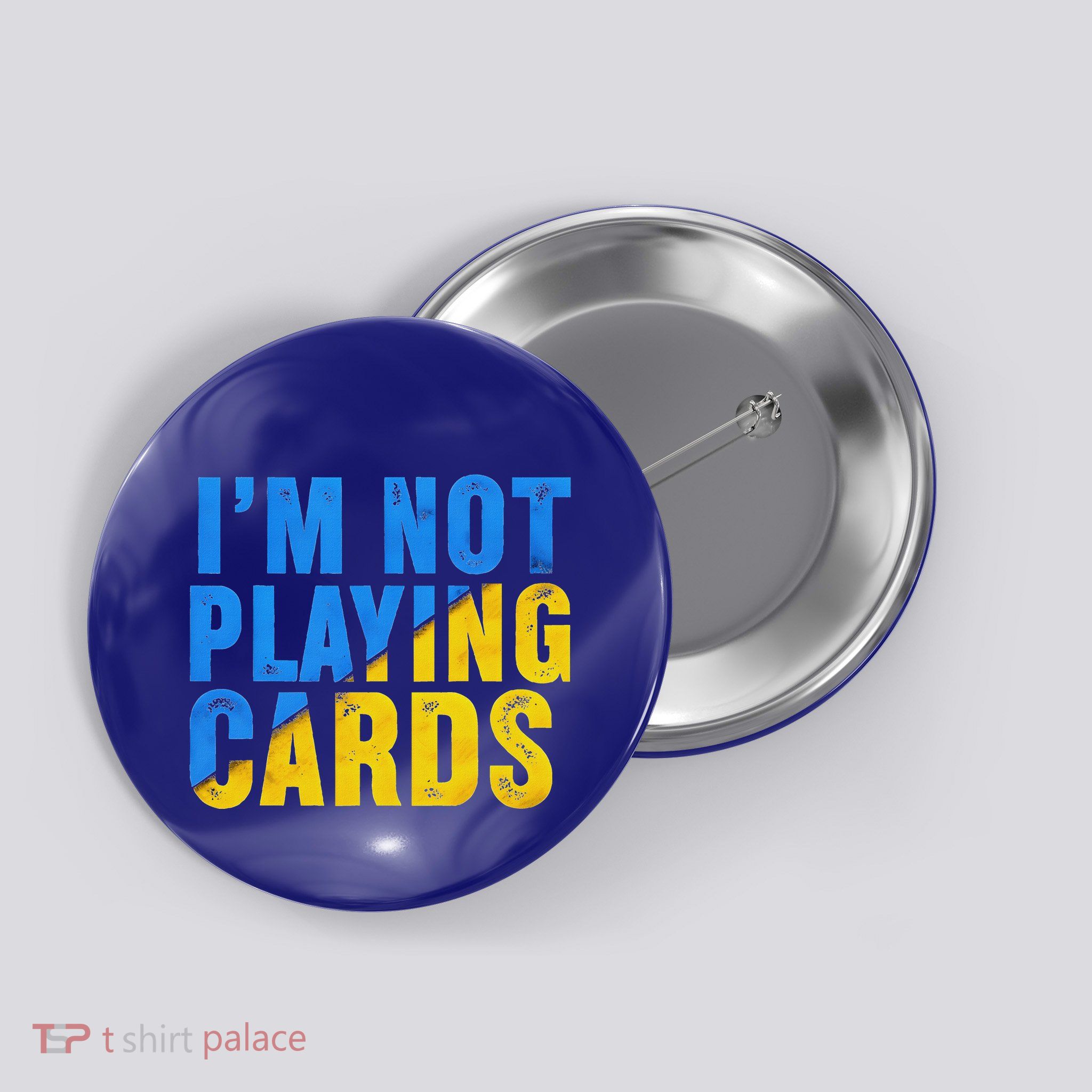 Zelensky Words 2025 IM Not Playing Cards Button