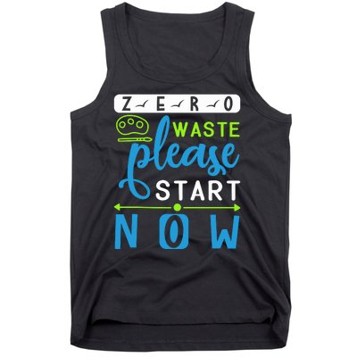 Zero Waste Please Start Now Tank Top