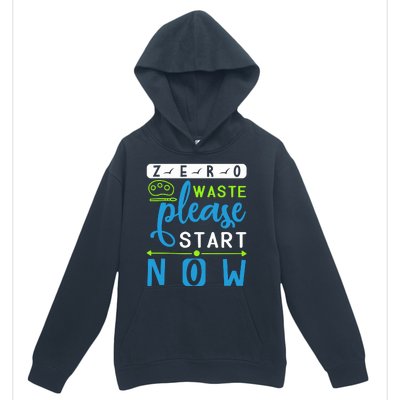 Zero Waste Please Start Now Urban Pullover Hoodie