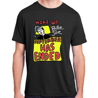 Zoebreadtok Wake Up Billie Joe September Has Ended Adult ChromaSoft Performance T-Shirt