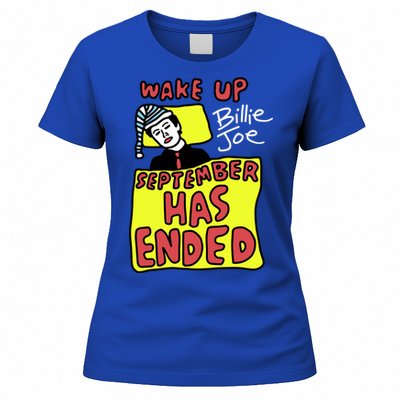 Zoebreadtok Wake Up Billie Joe September Has Ended Women's T-Shirt