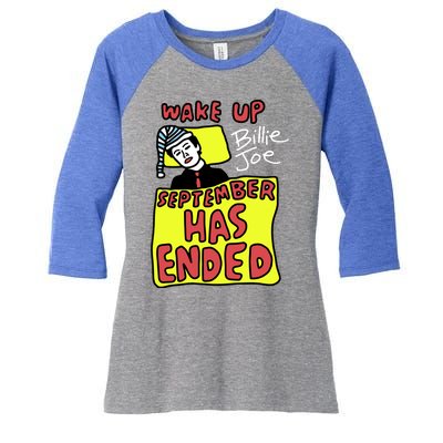 Zoebreadtok Wake Up Billie Joe September Has Ended Women's Tri-Blend 3/4-Sleeve Raglan Shirt