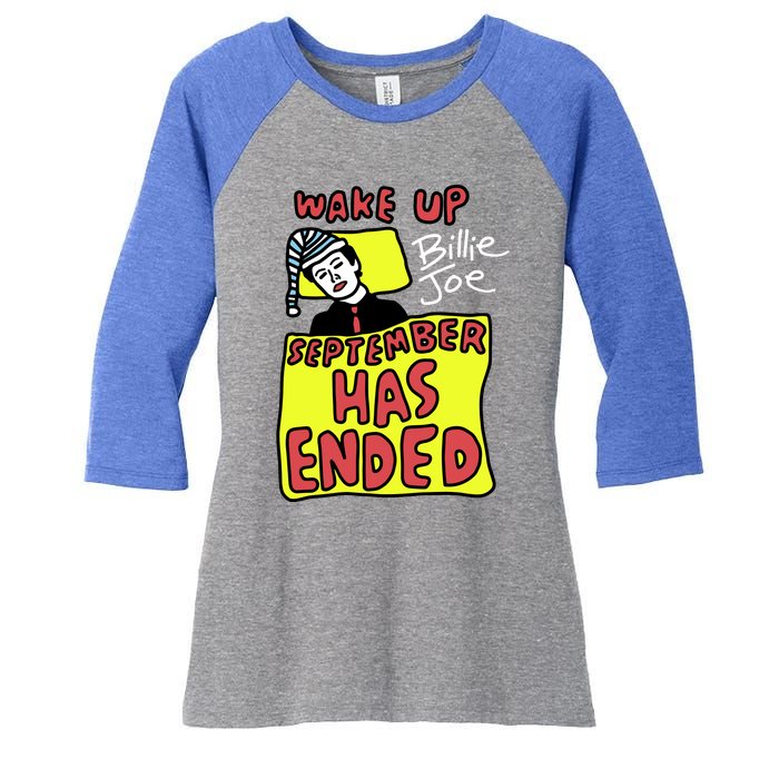 Zoebreadtok Wake Up Billie Joe September Has Ended Women's Tri-Blend 3/4-Sleeve Raglan Shirt