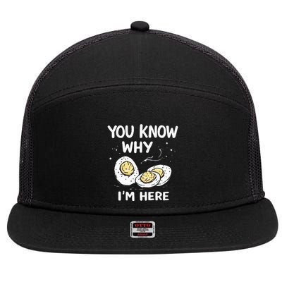 Zany You Know Why IM Here Deviled Eggs Funny Thanksgiving 7 Panel Mesh Trucker Snapback Hat