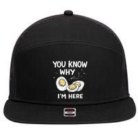 Zany You Know Why IM Here Deviled Eggs Funny Thanksgiving 7 Panel Mesh Trucker Snapback Hat