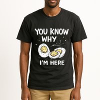 Zany You Know Why IM Here Deviled Eggs Funny Thanksgiving Tall T-Shirt